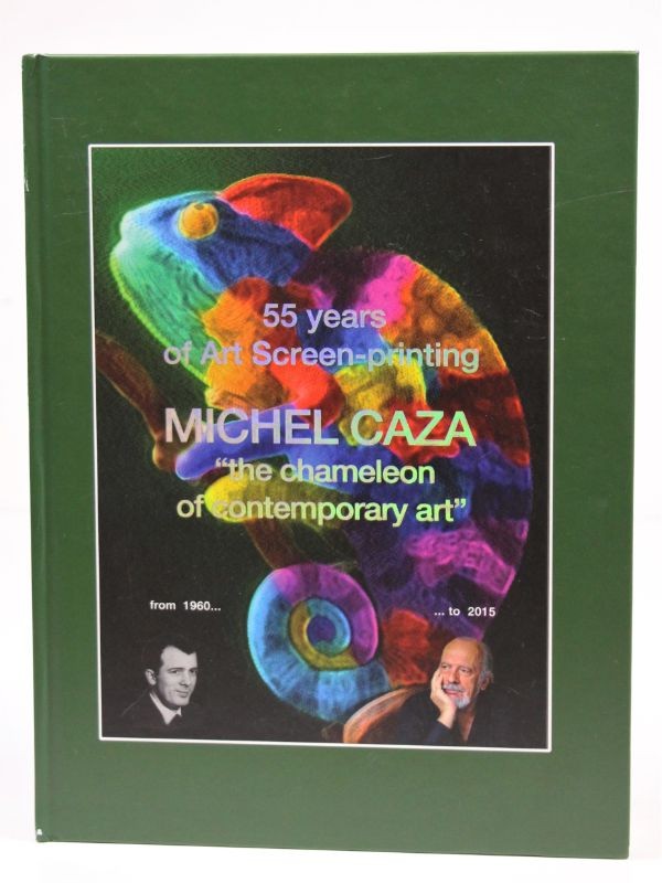 Michel Caza : the chameleon of contemporary art